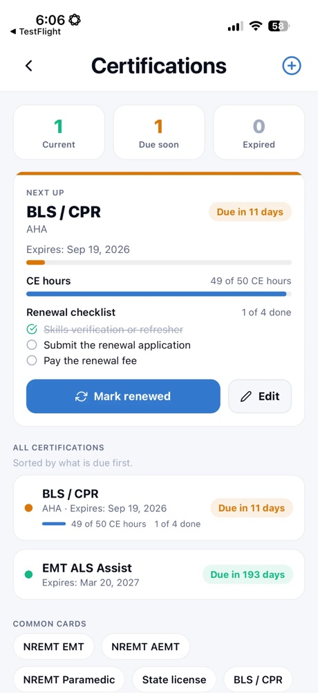Certifications screen with BLS/CPR due in 11 days, CE hours and renewal checklist
